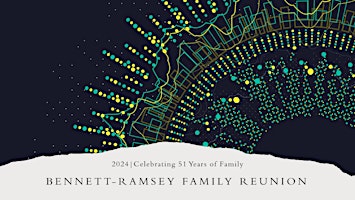 Bennett-Ramsey 2024 Family Reunion primary image