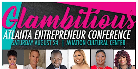 2019 Glambitious Entrepreneur Conference primary image