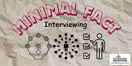 Minimal Fact Interviewing primary image