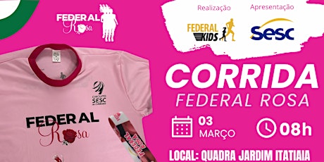 Imagen principal de Corrida Federal Rosa - Contra a Violência Doméstic