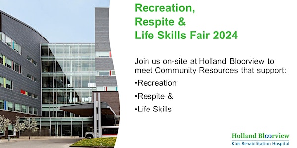Recreation, Respite and Life Skills Fair 2024