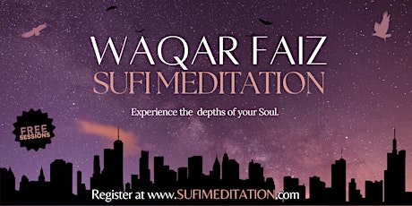 Waqar Faiz Sufi Meditation DMV