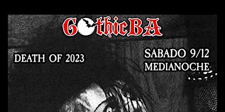 Immagine principale di Gothic BA DEATH OF 2023 en vivo AUTO/DEFENSA 