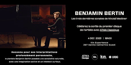 Benjamin Bertin: Les trois dernières sonates de Nikolaï Medtner primary image