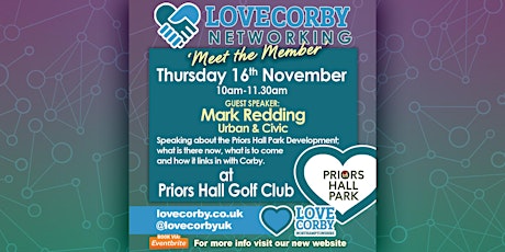 Hauptbild für Love Corby Networking Event with Guest Speaker Mark Redding