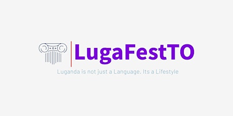 LUGAFEST TORONTO