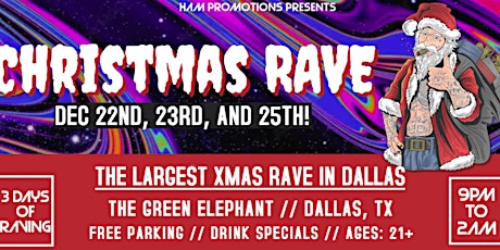 Primaire afbeelding van Dallas' LARGEST 3-Day Christmas Rave