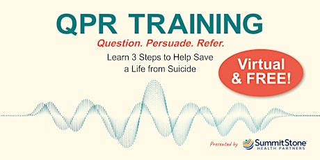 QPR Training - Learn 3 Steps to Help Save a Life from Suicide
