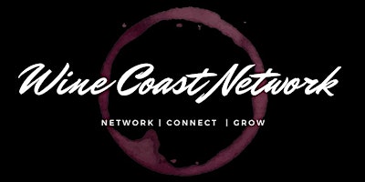 Image principale de Wine Coast Networking - Business Breakfast