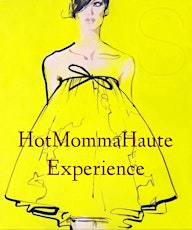 VENDOR OPPORTUNITY: HotMommaHaute Experience {New Orleans, LA} primary image