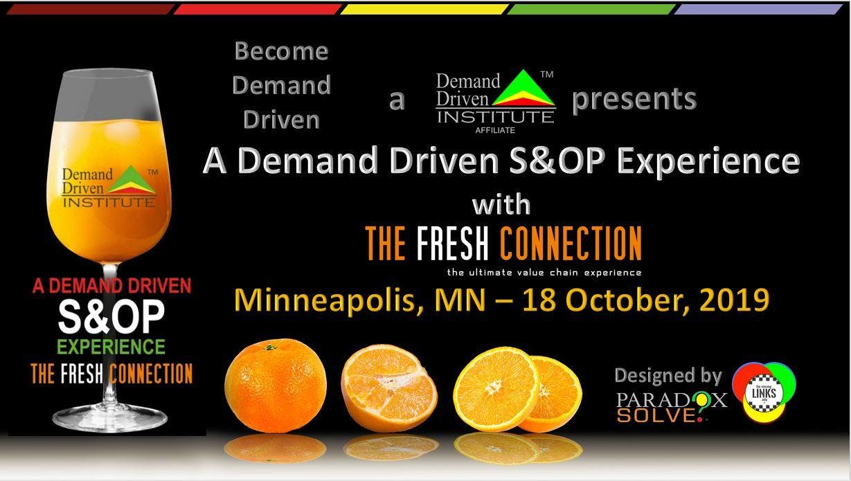 A Demand Driven S&OP Experience with The Fresh Connection