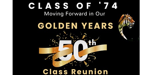 50th Class Reunion Week End | June  22 - June 23, 2024 primary image