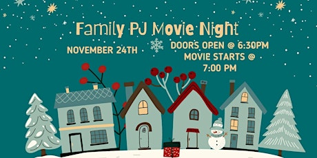 Image principale de Family PJ Movie Night