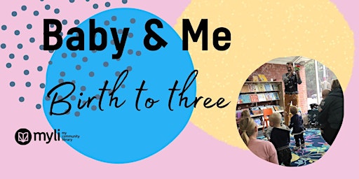 Hauptbild für Baby and Me @ Mirboo North Library 2024