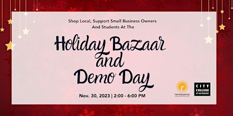 Imagen principal de 2023 Holiday Bazaar and Demo Day