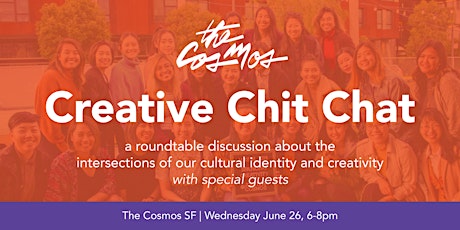 Creative Chit Chat with The Cosmos SF primary image