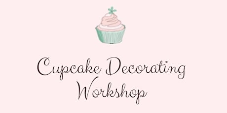Cupcake Decorating Workshop primary image