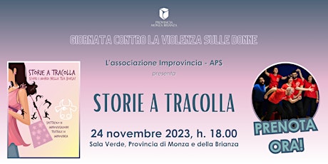 Hauptbild für STORIE A TRACOLLA - Uno spettacolo di IMPROVINCIA APS per PROVINCIA MB