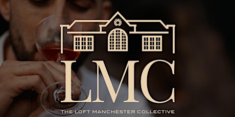 LOFT MANCHESTER COLLECTIVE (LMC) - MONKEY47, BEEFEATER, LILLET primary image