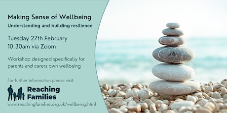 Making Sense of Wellbeing – Understanding and building resilience primary image