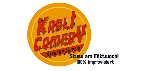 Hauptbild für Karli Comedy  - Stuss am Mittwoch | Stand Up Comedy