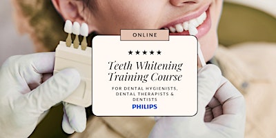 Imagen principal de Online Teeth Whitening Training for Dental Hygienist, Therapists & Dentists