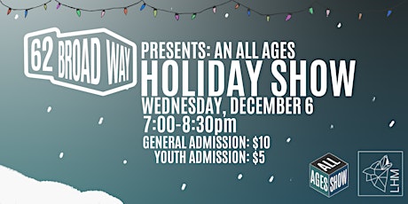 Hauptbild für All Ages Holiday Show