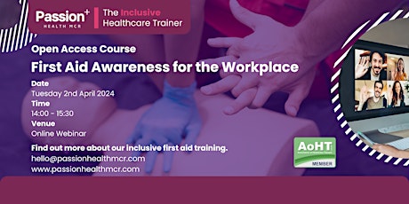 First Aid Awareness for the Workplace