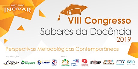 Imagem principal do evento VIII Congresso Saberes da Docência - Perspectivas Metodológicas Contemporâneas