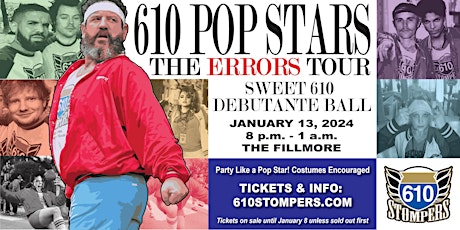 610 Stompers Debutante Ball - Pop Stars: The Errors Tour primary image