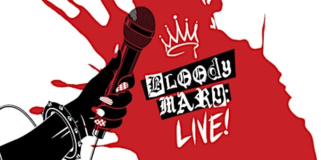 Primaire afbeelding van Bloody Mary: LIVE! by Part Of The Main