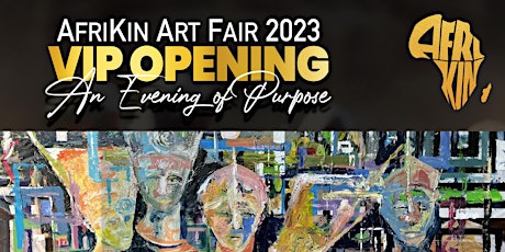 AfriKin VIP - An Evening of Purpose | Art Basel | Miami Art Week primary image