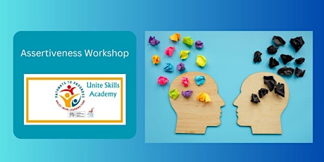 Primaire afbeelding van Unite Skills Academy - Assertiveness Workshop