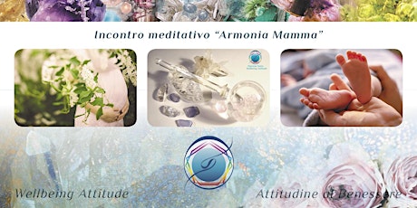 Immagine principale di Incontro di meditazioni "Armonia Mamma" 