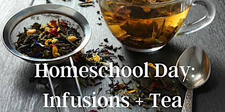 Homeschool Days: Kids Herbalism- Infusions and Tea primary image