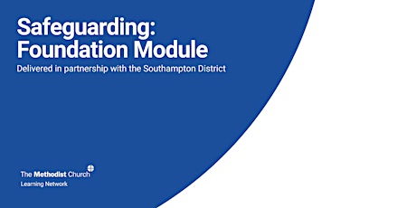 Safeguarding: Foundation Module (Southampton & Channel Islands District) primary image