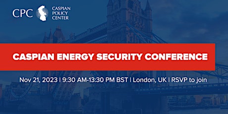 Caspian Energy Security Conference primary image