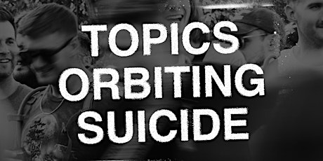 Giving Tuesday: Topics Orbiting Suicide - Mental Health Education Workshop primary image