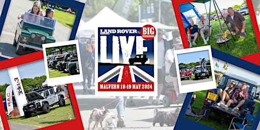 Hauptbild für Land Rover Monthly Live Malvern 18 - 19 May 2024 - Visitor
