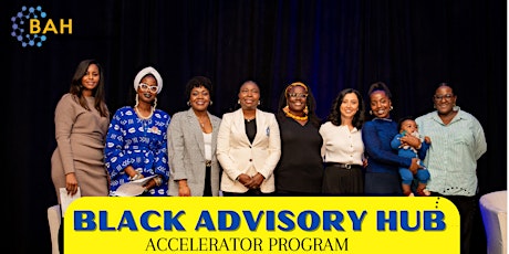 Imagem principal do evento Black Advisory Hub Accelerator Program- Cohort 6