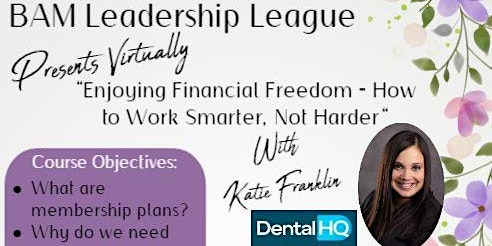 Enjoying Financial Freedom - How to Work Smarter, Not Harder. primary image