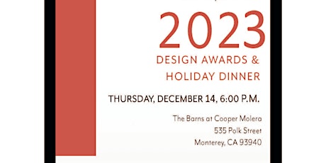 AIA Monterey Bay Design Awards Presentations and Holiday Dinner primary image