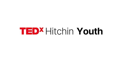 Imagem principal do evento TEDxHitchin Youth