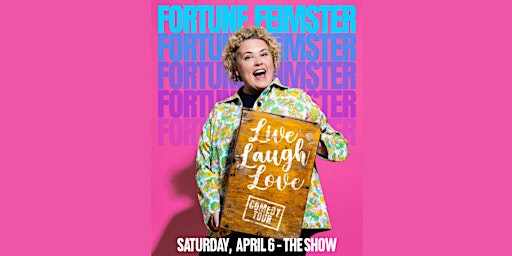 Immagine principale di VIP BOX SEAT for Fortune Feimster @ The Show at Agua Caliente 