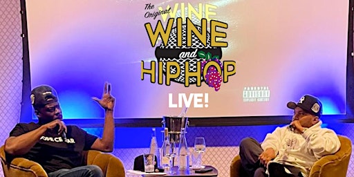 Hauptbild für Wine and Hip Hop Live in Philadelphia!