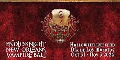 Imagem principal do evento Endless Night: New Orleans Vampire Ball 2024