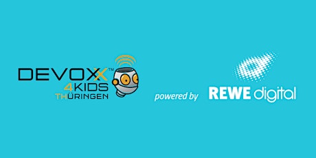 Devoxx4Kids Thüringen powered by REWE digital