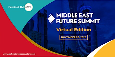 Hauptbild für Middle East Future Summit (1st Annual)
