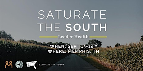 Image principale de Saturate the South: Leader Health