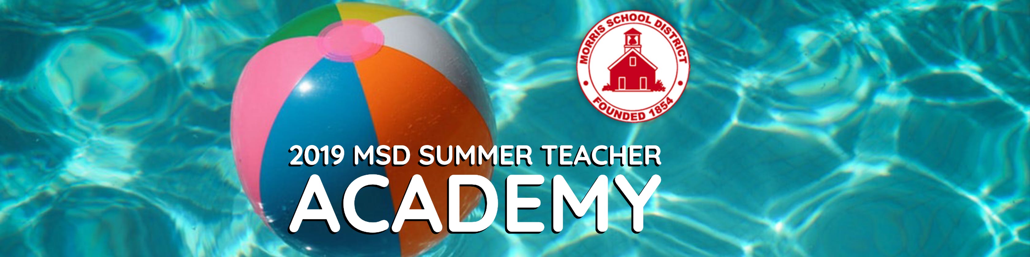 2019 MSD Summer Teacher Academy